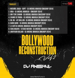 8. ISHQ HOGAYA - STEREO NATION - DJ ANSHUL MAKHIJA (MASHUP 2024)