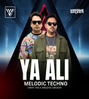 YA ALI MELODIC TECHNO VINNY VNS X MASSIVE SMOKER